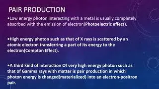Physics Pair Production