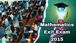 Exit Exam 2015 - Mathematics Department | The Man of IT