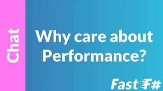 Fast F#: Why Care About Performance?