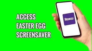 Как включить заставку с пасхальным яйцом на телевизоре ROKU