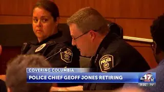 Columbia Police Chief Geoff Jones to retire
