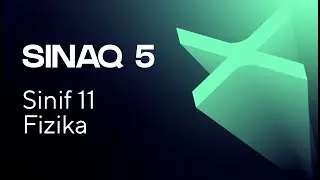 Fizika 11-ci sinif   Güvən Sınaq 5   Qrup fənləri üzrə