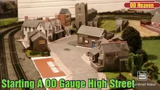 OO Gauge Layout. Building A High Street Part 1.