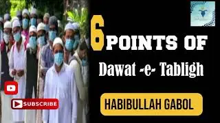 Six points of dawat -e-Tabligh