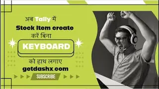 Tally Prime Stock Items Without Typing | Automation with DashX  | Super Fast Entry