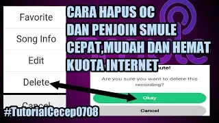 Cara Cepat & Mudah Hapus Semua OC (Rekaman) Di Smule [Mudah & Hemat Kuota Internet] Versi #TH0708