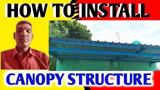 HOW TO INSTALL CANOPY STRUCTURE.|STEEL ROOFING  IN FRONT OF THE HOUSE|தாழ்வாரம் அமைத்தல்|WELD PUGAZH