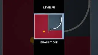 Brain it on: Level 51