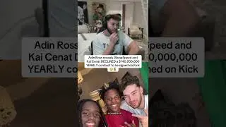 Adin Ross reveals iShowSpeed and Kai Cenat DECLINED a $140,000,000 YEARLY contract  😳💰#adinross