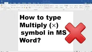 How to type multiply symbol in MS Word?