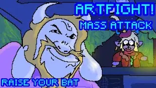 Raise Your Bat | Artfight Mass Attack