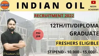 IOCL Apprentice Recruitment Notification 2022 | IOCL Apprentice Vacancy 2022 | IOCL Apprentice Form