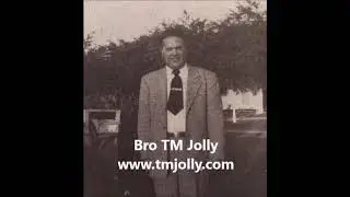 Thomas Miles Jolly July 6, 1985 St  Louis, MO Part 3 & 4 William Sowders TM Jolly Gospel Assembly