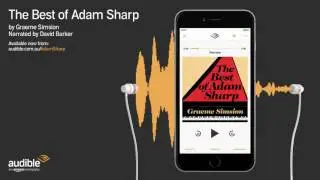 Graeme Simsion's 'The Best of Adam Sharp' : free audiobook sample