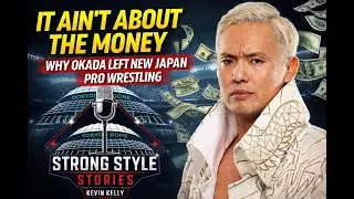 It Ain&rsquo;t About the Money: Why Kazuchika Okada Walked Away from New Japan Pro Wrestling