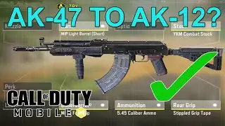 AK-12 Weapon Conversion - New Update 5.45 Caliber AK-47 Gunsmith in COD Mobile | Call Of Duty Mobile