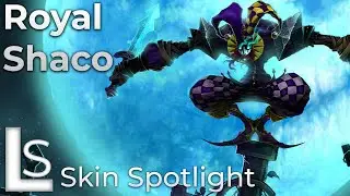 Royal Shaco - Skin Spotlight - League of Legends