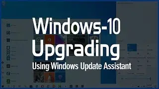 Upgrade Windows 10 Version 1903 May Update: Using Windows Update Assistant ✔✔✔