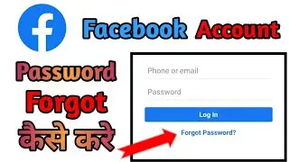 How To Forget Facebook Account Password || Facebook Account Ka Password Forget Kaise Kare🔥