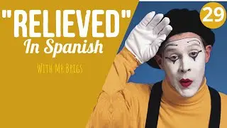 RELIEVED in SPANISH