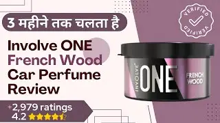 Involve One Air Freshener French Wood Car Perfume Review Hindi