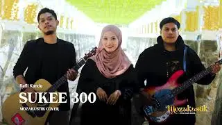 SUKEE 300 - Rafly Kande || Cover ( official music video )