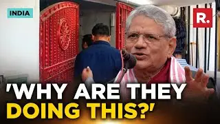 CPI(M) president Sitaram Yechurry questions Delhi Police after NewsClick Raid