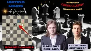 POWERFUL PAWN|| Rapport, Richard  vs Duda, Jan-Krzysztof || Superbet Chess Classic 2023-ROMANIA