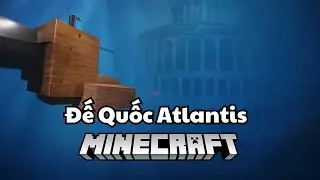 Đế Quốc Atlantis trong minecraft