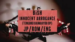 BiSH - innocent arrogance (Lyric Video)