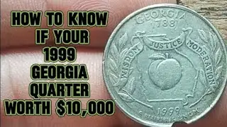 SIGNS AND ERROR WHY 1999 GEORGIA WASHINGTON QUARTER CARRIES A STAGGERING VALUE OF $10,000