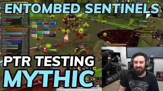 Mythic Entombed Sentinels PTR Testing Commentary