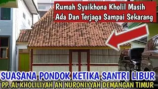 SUASANA PONPES DEMANGAN TIMUR BANGKALAN MADURA KETIKA LIBURAN