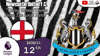 Newcastle United F.C. Anthem - 