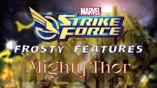 MSF Frosty Features - Mighty Thor