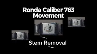 How to Remove Stem from an  Ronda 763 Watch Movement | Step-by-Step Tutorial