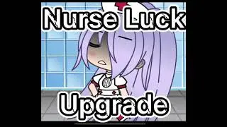 Up grade nurse luck (⛔️⚠️flashing, moving screen, blood, needle⚠️⛔️)