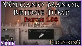 Новый 1.08 Volcano Bridge Jump Zip Skip для Somber 7 и Royal Knight Resolve