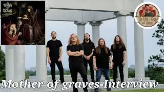 Mother Of Graves-Interview-Talking The Periapt of Absence with Chris Morrison