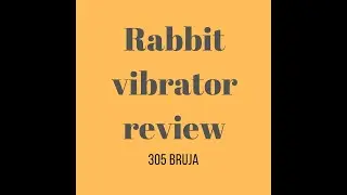 Rabbit Vibrator review
