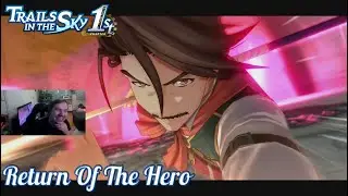Return Of The Hero | Part 81 | Trails In The Sky | Game #44
