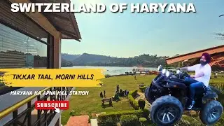 Tikkar Taal, Morni Hills &ndash; The Only Hill Station of Haryana