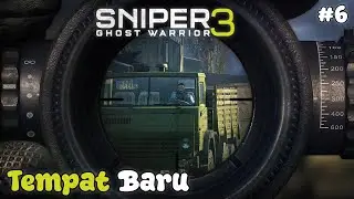 Base Camp Baru | Sniper Ghost Warrior 3 Indonesia - Part 6