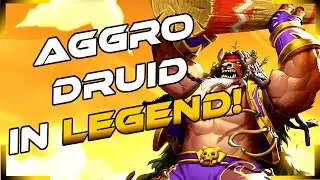 Aggro Druid / Taunt Druid In Legend - United In Stormwind - Hearthstone 2021
