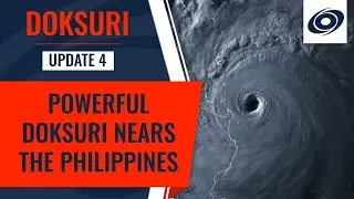 Powerful Typhoon Doksuri (#EgayPH) Impacts the Philippines - Short Update
