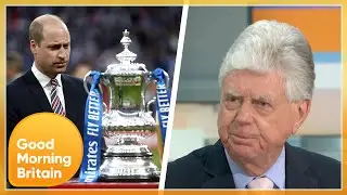 Prince William Appearing To Be Booed During National Anthem At FA Cup Final Sparks Debate | GMB