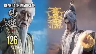 RENEGADE IMMORTAL EPISODE 126 SUB INDO - WANGLIN MENYERANG MARKAS ALIANSI KULTIVASI