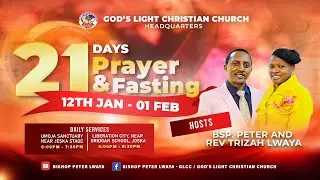DAY 04 | 21 DAYS OF PRAYER AND FASTING | 15/01/2026 | GLCC UMOJA