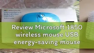 Review Microsoft 1850 wireless mouse USB energy-saving mouse office home small portable