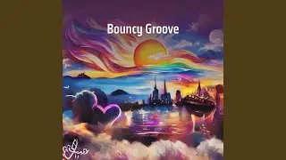 Bouncy Groove